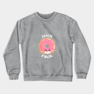 Corona Quote Crewneck Sweatshirt